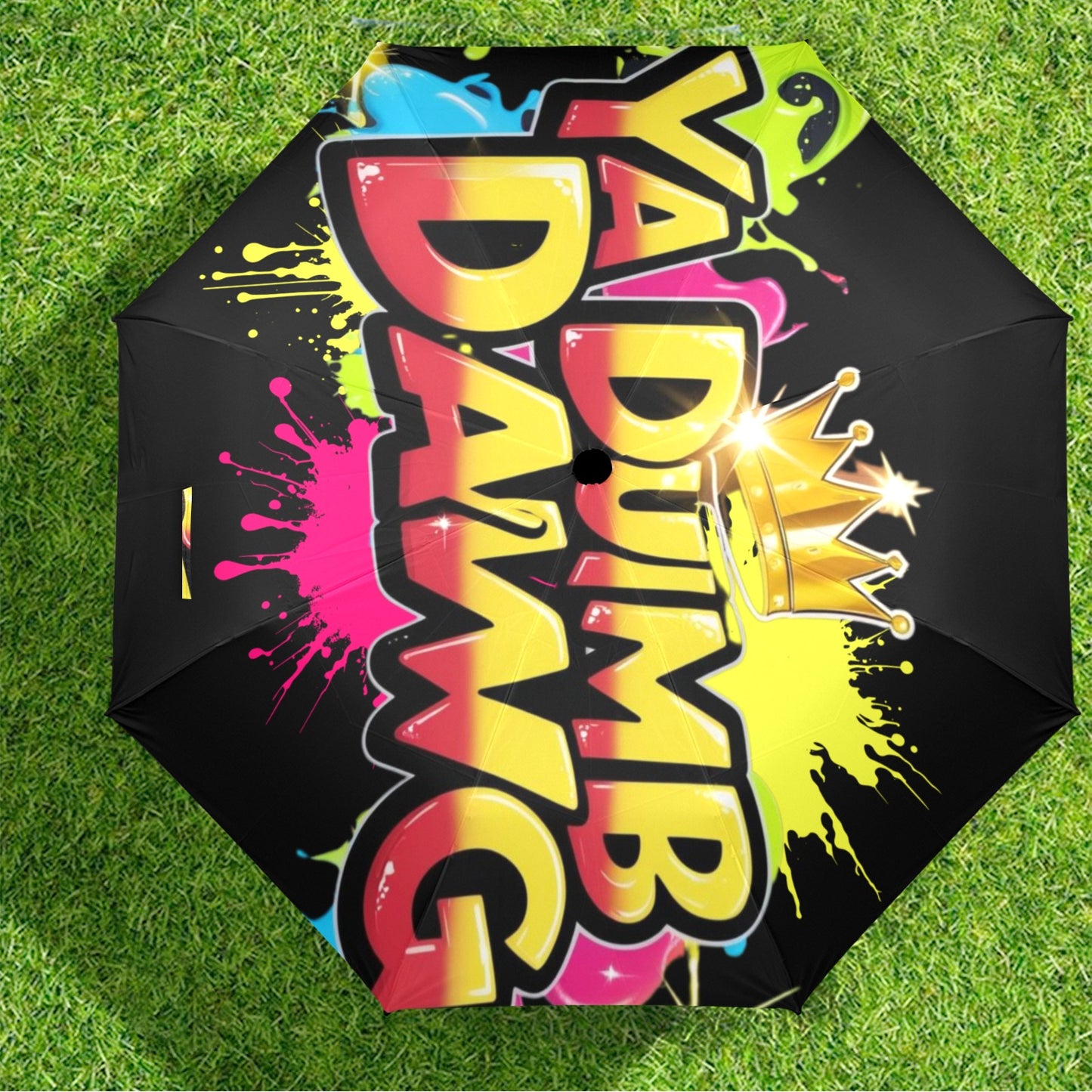 Ya Dumb Dawg Umbrella Semi-Automatic Foldable Umbrella