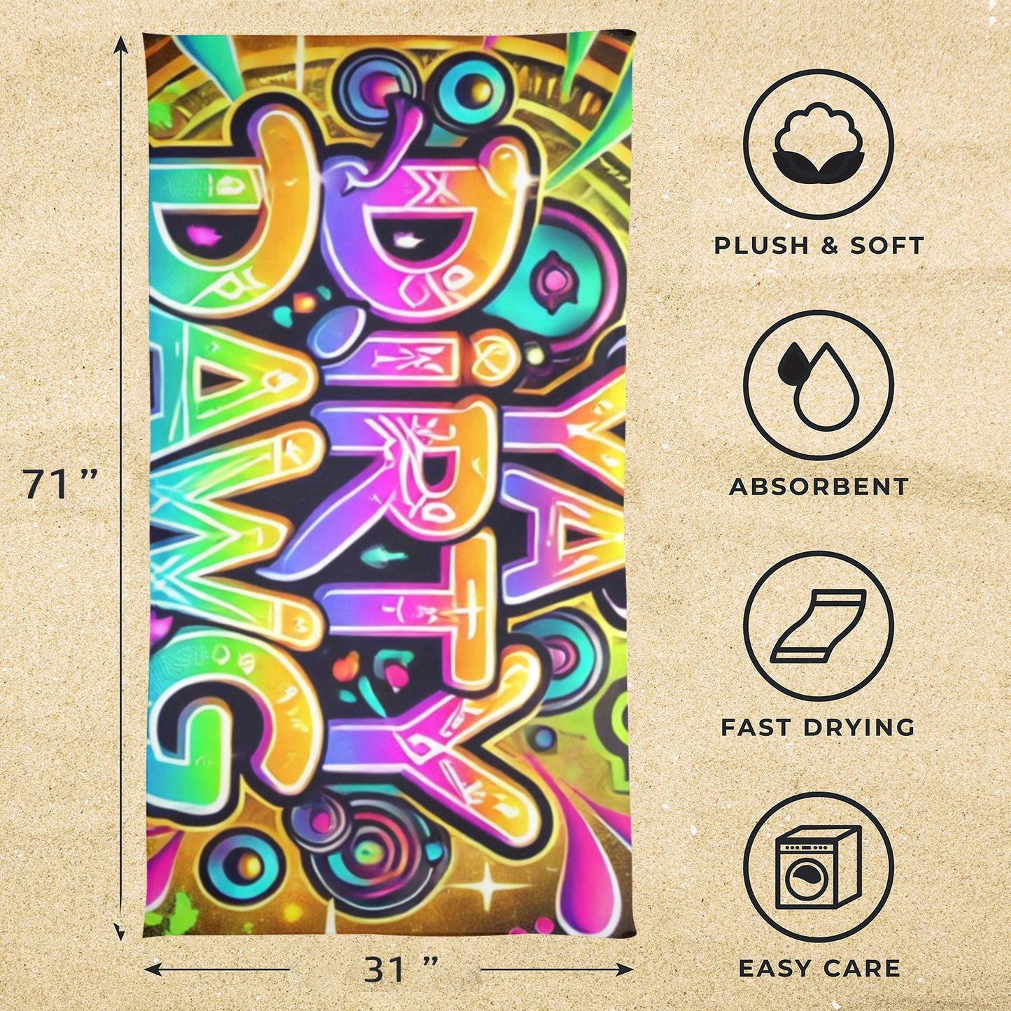 Ya Dirty Dawg Beach Towel