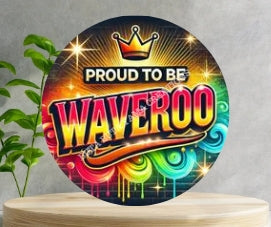 Proud to be Waveroo Wooden Clock