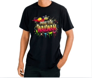 Proud to Be Wailwan Tee