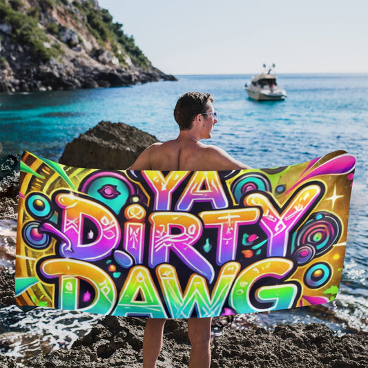 Ya Dirty Dawg Beach Towel